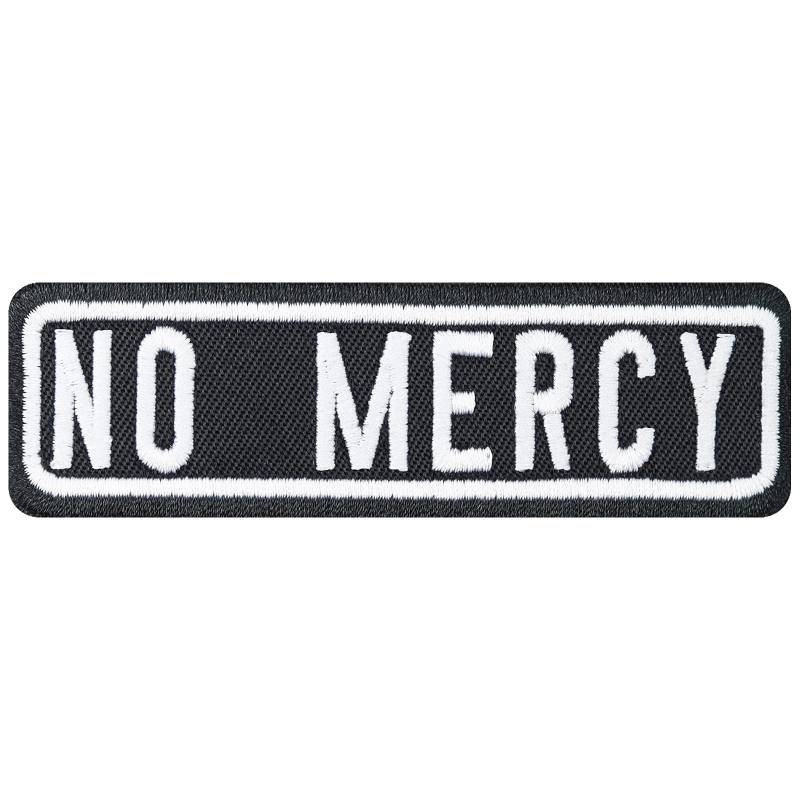 Motorrad Aufnäher NO Mercy Biker Patch Bestickt mit Spruch - Geschenk Motorradfahrer - Aufbügler Rocker - Heavy Metal Flicken für Kutte/Jacke/Weste/Tasche - schwarz - 100x30mm von PATCH KING