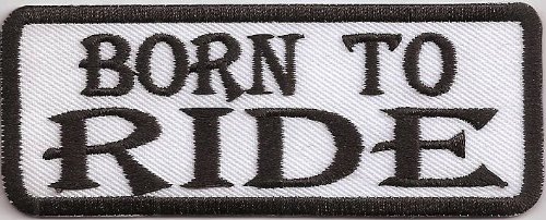 Born to Ride, Chopper Heavy Metal Motorrad Biker Rocker Aufnäher Patch Abzeichen von Patch