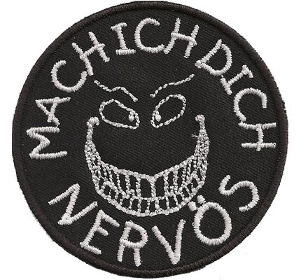 Patch Mach Ich Dich Nervös ? Bad Smiley Lustiger Biker Rocker Spruch Aufbügler Aufnäher von Patch