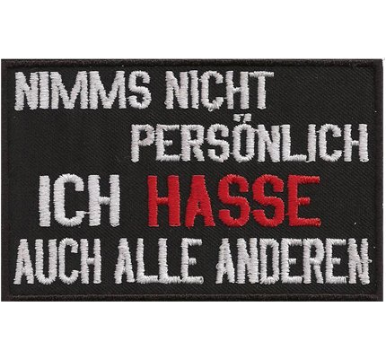 Nimms Nicht persönlich Hasse alle Anderen auch, Anarchy Punk Heavy Metal Patch von Patch