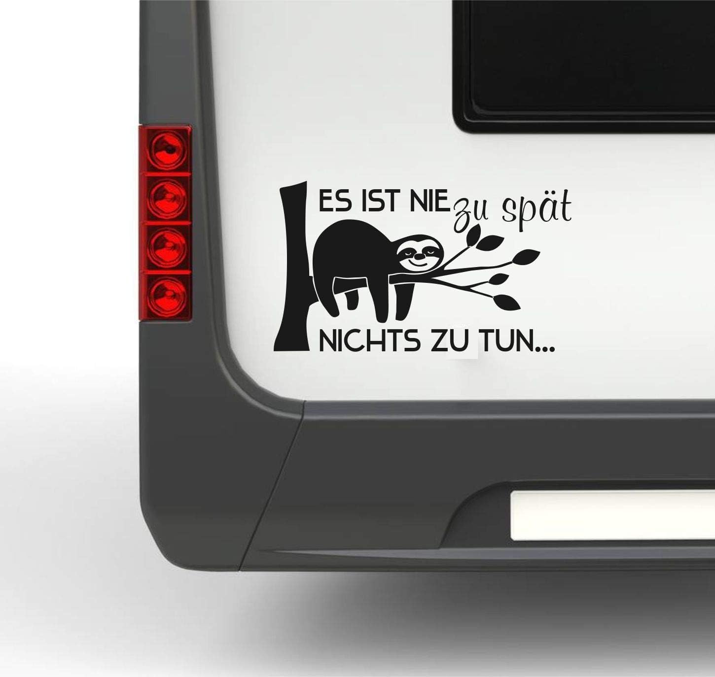 Es ist nie zu spät Nichts zu tun mit Faultier Aufkleber Sticker Wohnwagen Campinh Relax von Rakelfix