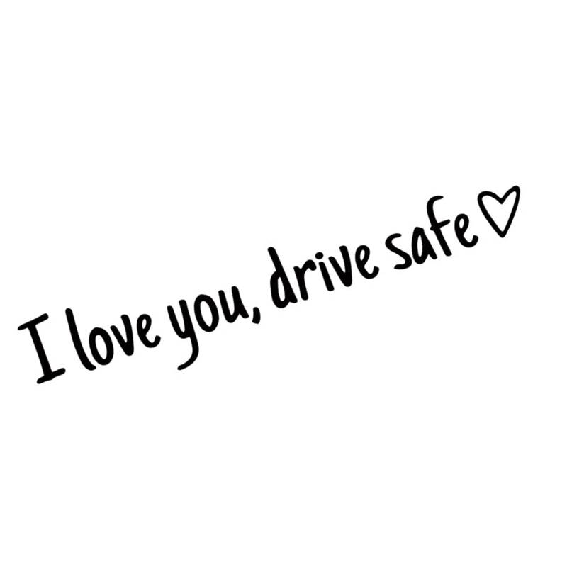 SANRLO „I Love You Drives Safe“ Autoaufkleber Geeignet Für Autodekoration Und Sicherheitserinnerung Windschutzscheiben Stoßstangen Designs von SANRLO