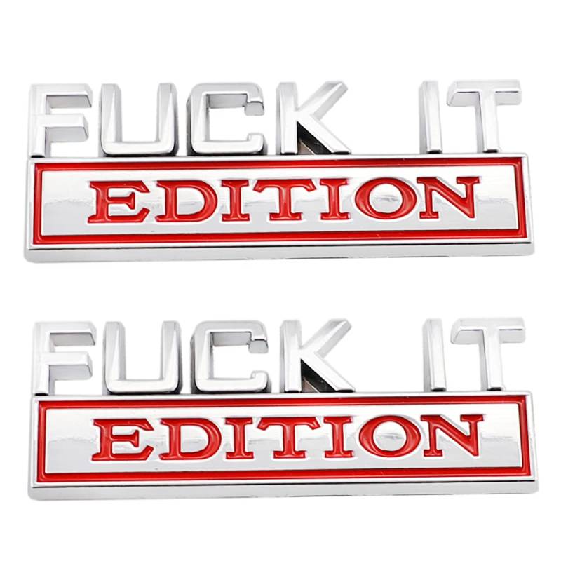 2 x Fuck It Edition Emblem Stick Badge Schutzblech Abzeichen Aufkleber für Autos LKW Motorräder Gepäck SUV (silberfarben) von SGW