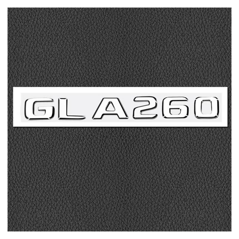 SHENGG Auto Styling Aufkleber 3D Logo Hinten Stamm Abzeichen Emblem Aufkleber for GLA35 GLA45 GLA180 GLA200 GLA220 GLA260 Dekoration(Silver-GLA260) von SHENGG