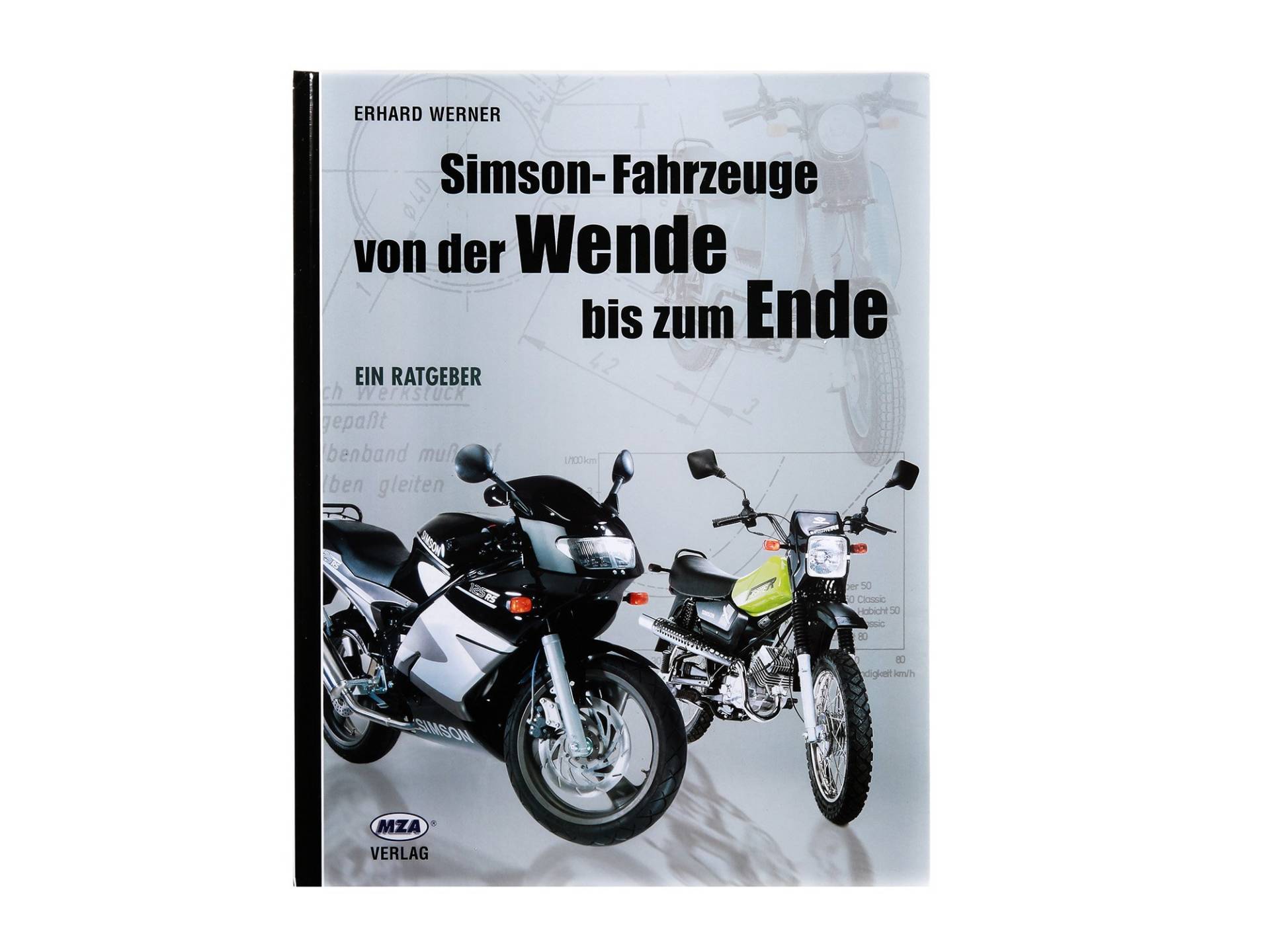 Buch - Simson-Fahrzeuge von der Wende bis zum Ende von SIMSON