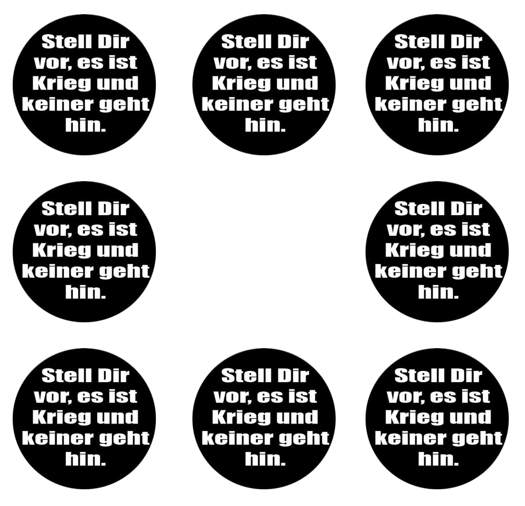 Sammys Shirt Store 192 Stück Aufkleber 4cm rund Stell Dir vor es ist Krieg und keiner geht hin Sticker Sparpack gut haftend Aktiv Werden 5 cm von Sammys Shirt Store