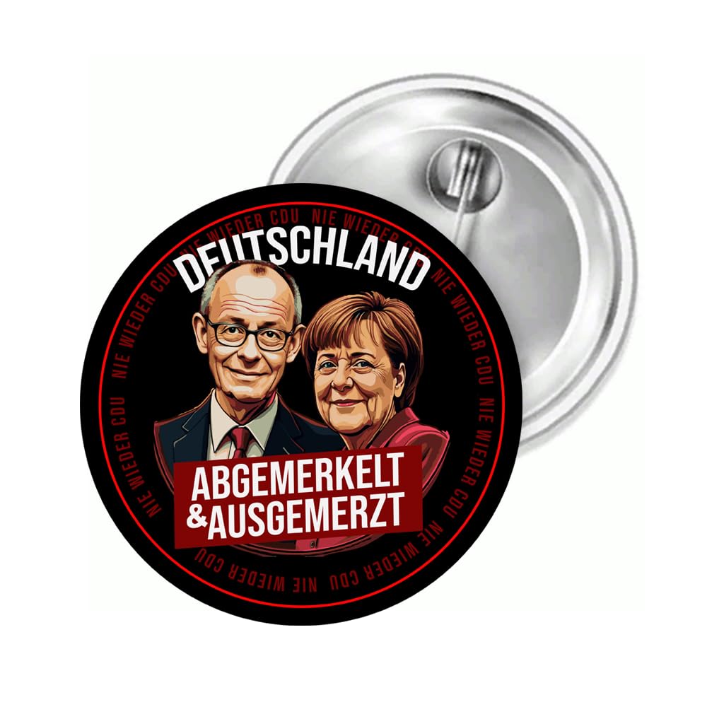 Sammys Shirt Store Deutschland Abgemerkelt und Ausgemerzt Neuwahlen 2025 CDU Button 38 mm von Sammys Shirt Store