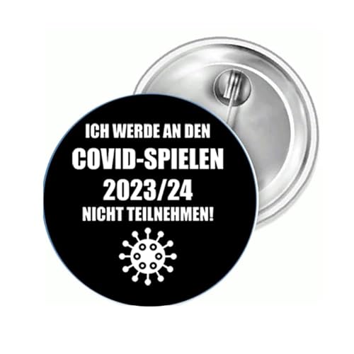 Sammys Shirt Store Ich werde an den Covid-Spielen 2023-24 Nicht teilnehmen Button 55 mm von Sammys Shirt Store