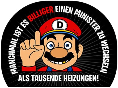 Sammys Shirt Store Manchmal ist es billiger den Minister zu wechsel als tausende Heizungen Vinyl-Aufkleber Sticker für Auto wetterfest 10cm von Sammys Shirt Store