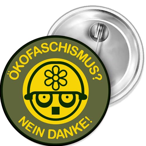 Sammys Shirt Store Ökofaschismus Nein Danke Button 55 mm von Sammys Shirt Store