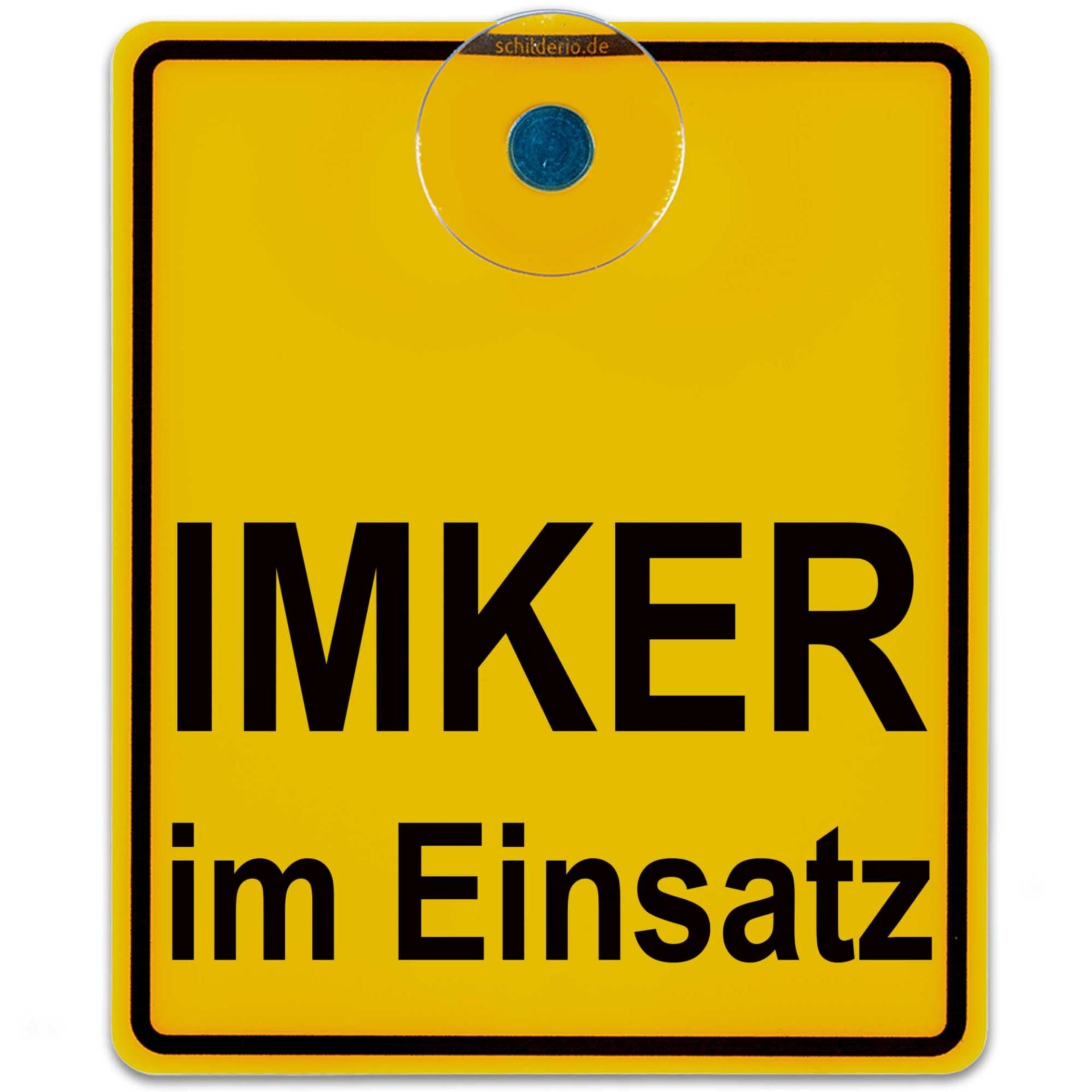 Saugnapfschild Schild IMKER im Einsatz 100x120mm für Auto Scheiben Innenbefestigung von Schilderio