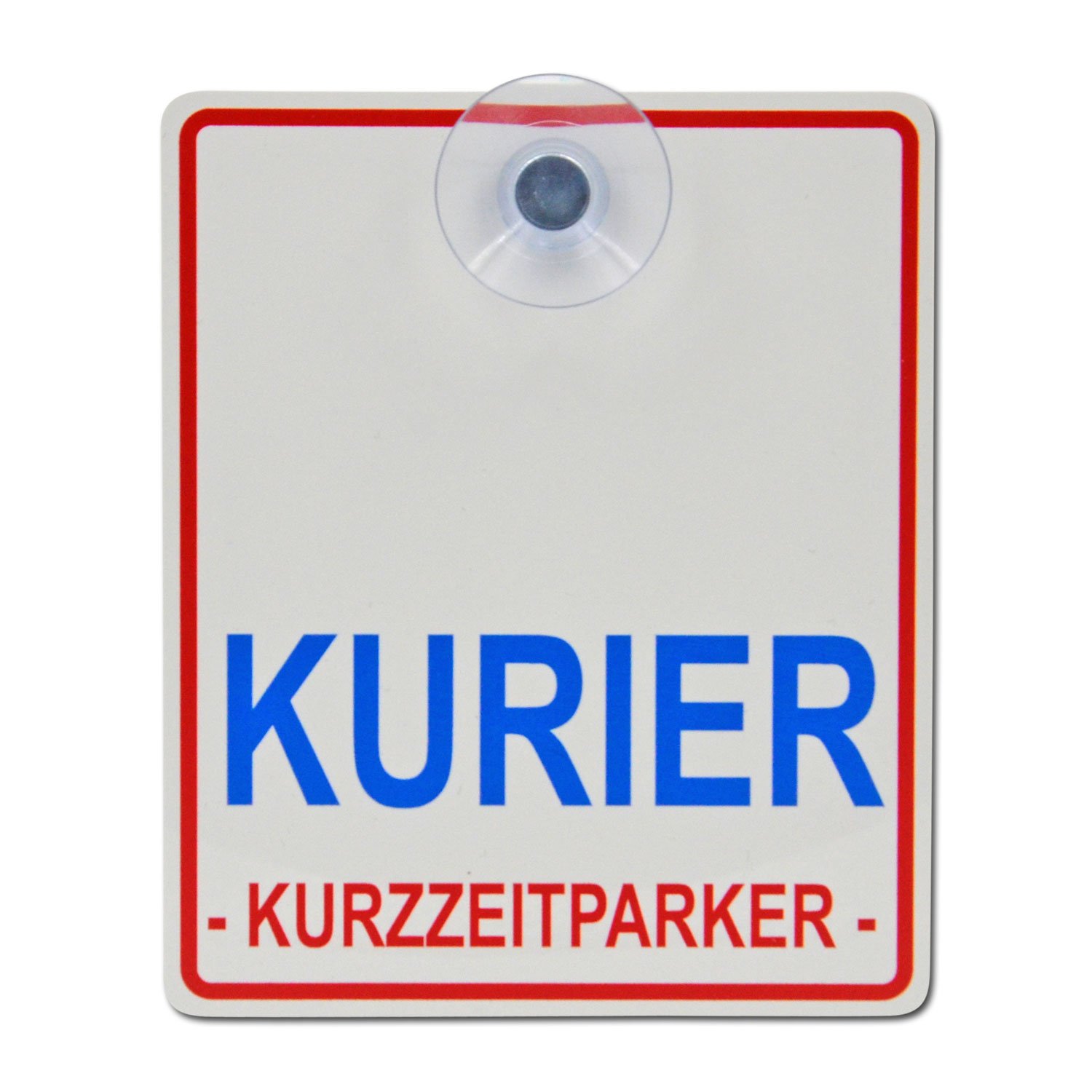 Saugnapfschild Schild Kurier - Kurzzeitparker Acrylschild 3mm mit Saugnapf 30mm, ca. 10x12 cm für Scheibeninnenbefestigung von Schilderio