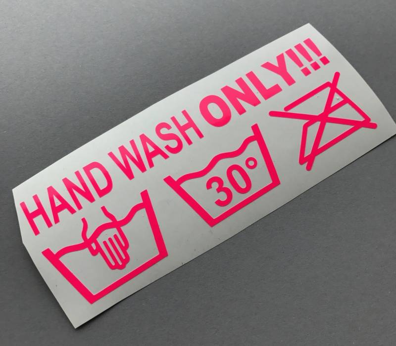 Schönheits Shop Hand wash only NEON PINK Dapper Auto Aufkleber Decal Tuning stickerbomb Turbo von Schönheits Shop