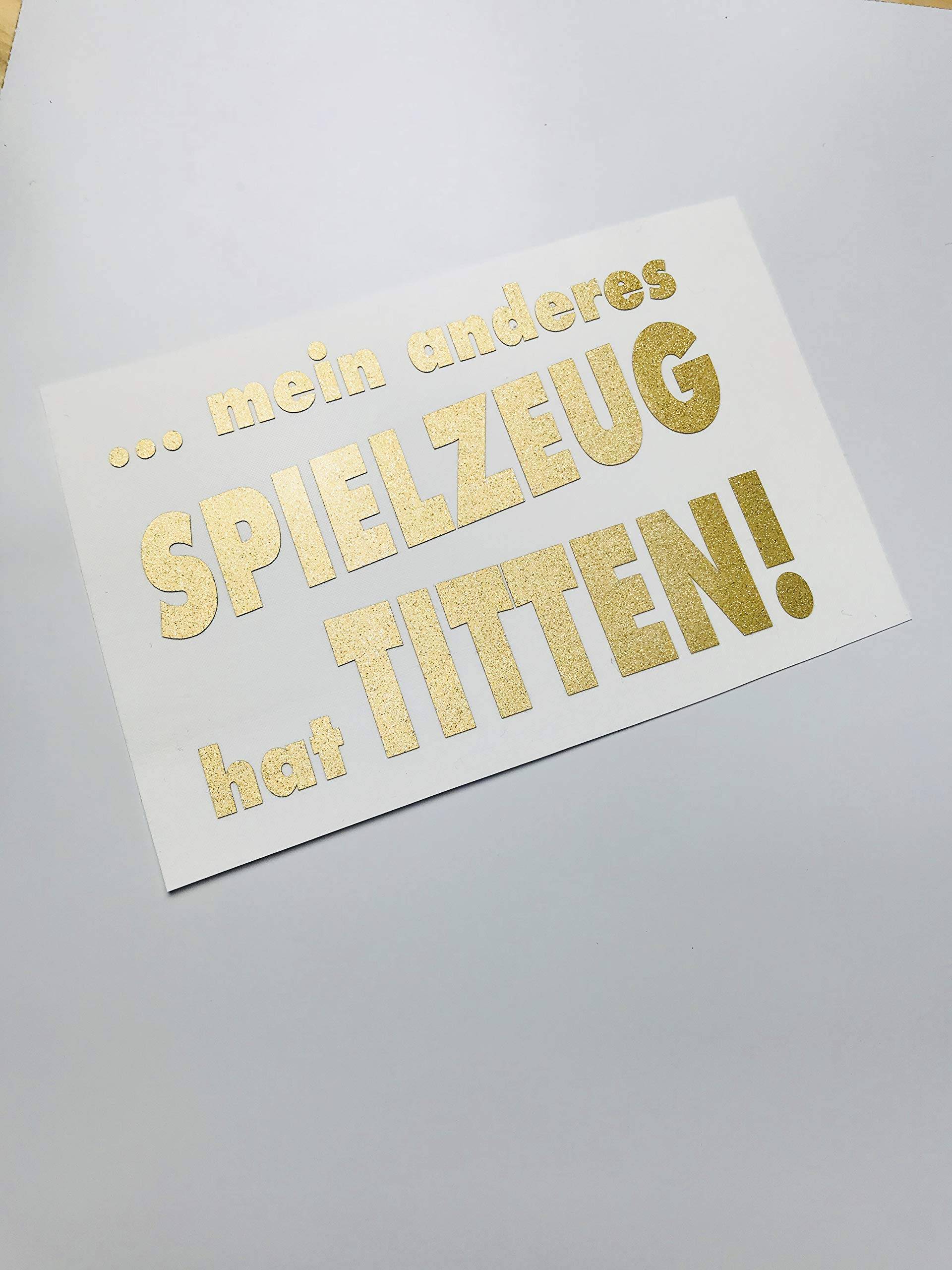 Schönheits Shop Mein anderes Spielzeug hat Titten Gold Glitzer Girlfriend Oldschool Auto Aufkleber Tuning von Schönheits Shop