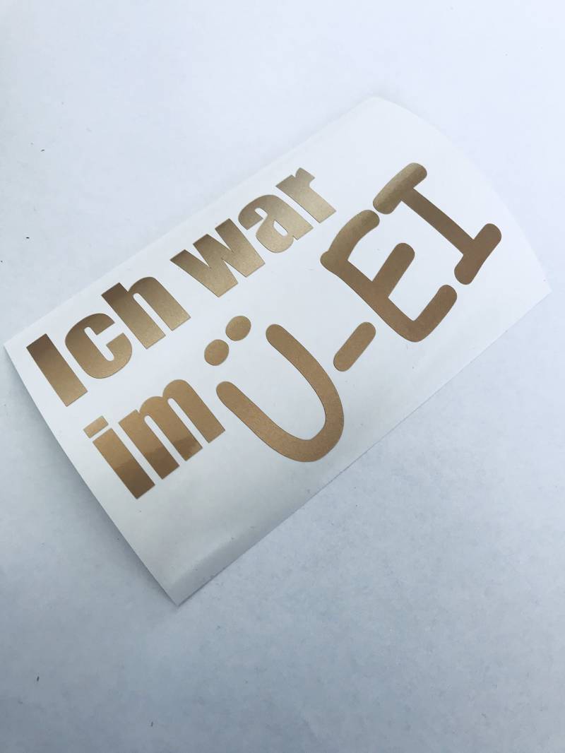 Schönheits Shop ich war im Ü Ei Auto Aufkleber Metallic Gold Tuning Decal Stickerbomb Mini smart von Schönheits Shop