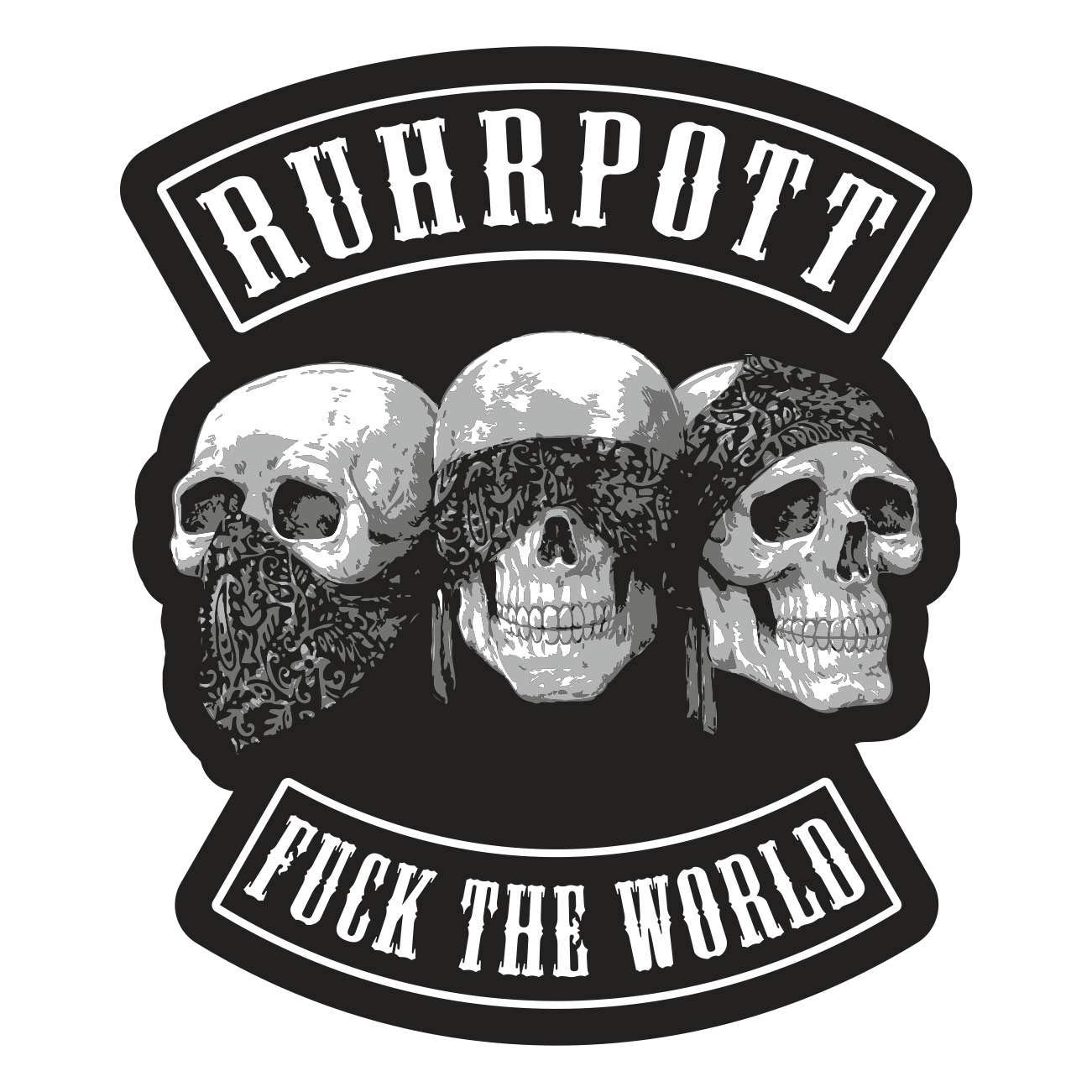 Aufkleber Ruhrpott Fuck The World (Wetterfest) von Spaß Kostet