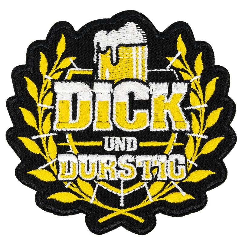 Aufnäher Aufbügler Patch Dick und Durstig von Spaß Kostet