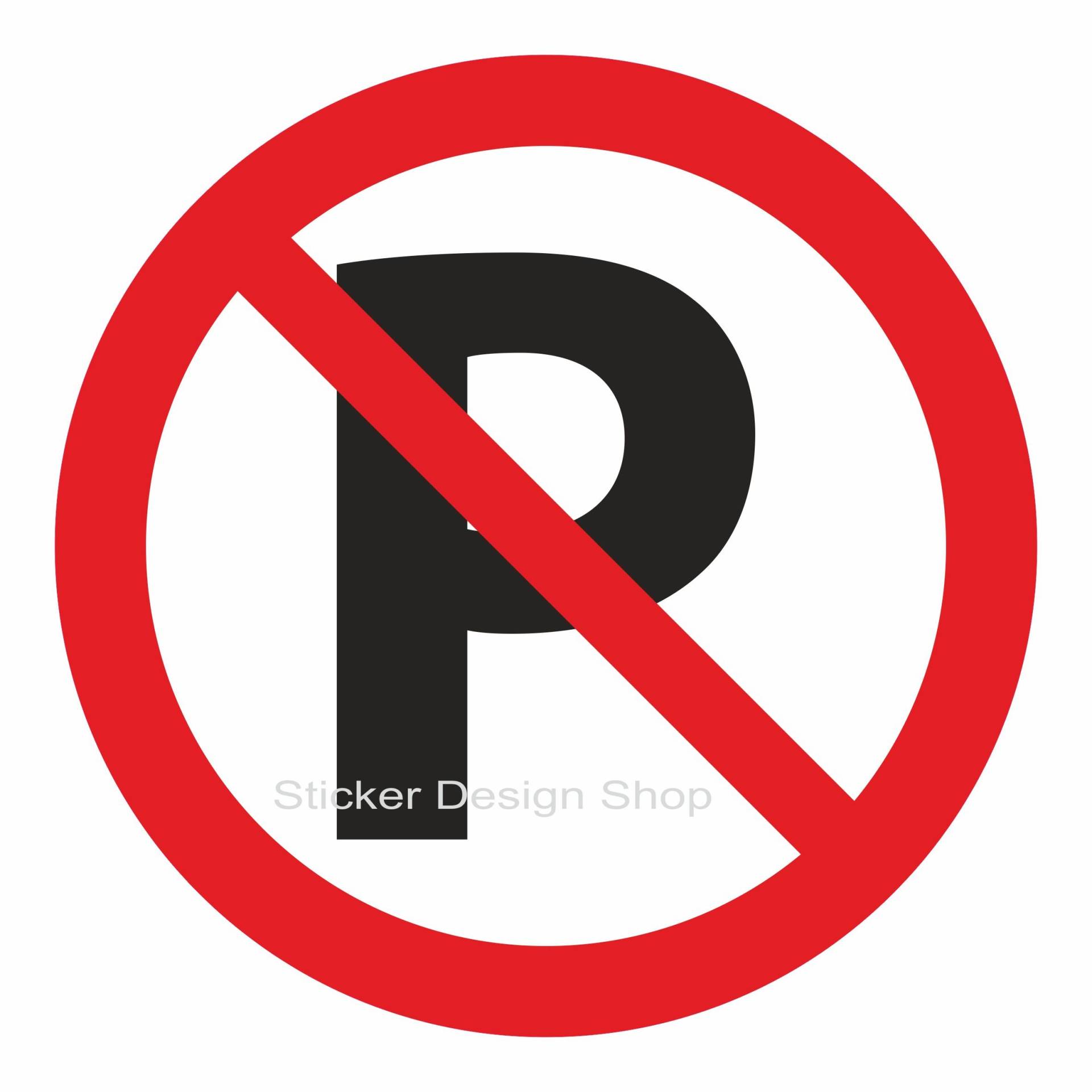 Parken Verboten Parkverbot Schild Aufkleber Vinyl Sticker Hinweisschild (40cm) von Sticker Design Shop