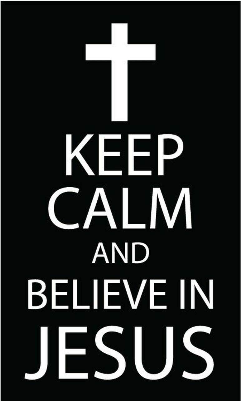 10cm! Klebe-Folie Wetterfest Made-IN-Germany Keep Calm Believe In Jesus Religious DeZeichen G101 UV&Waschanlagenfest Auto-Aufkleber Sticker Decal von Sticker-Designs