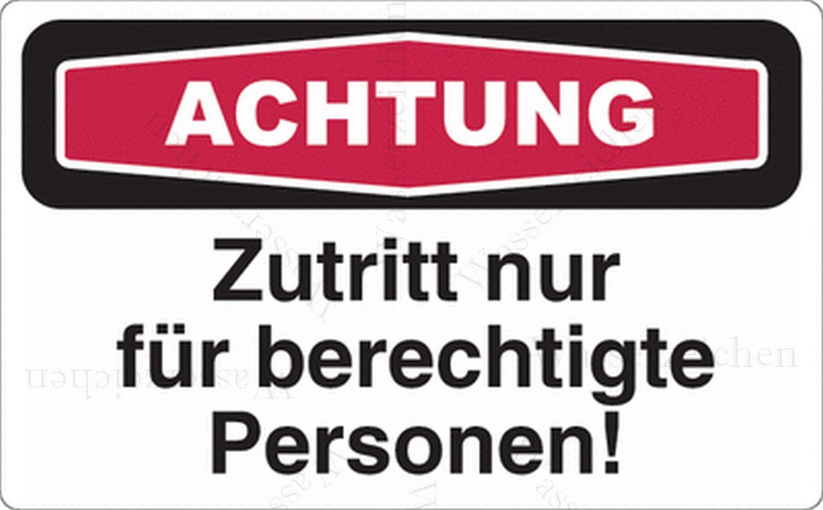 20cm! Aufkleber-Folie Wetterfest Made IN Germany Achtung Vorsicht Zutritt nur für Personal Mitarbeiten berechtigte Person S442 UV&Waschanlagenfest-Auto-Sticker ProfiQualität von Sticker-Designs