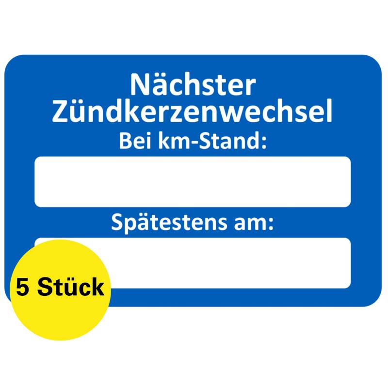 Zündkerzenwechsel Aufkleber 5 Stück – Service Zettel KFZ beschreibbar, Wartungsaufkleber, Service Aufkleber, Zündkerzen Aufkleber, Kundendienst Aufkleber für KFZ Werkstatt (5 Stück) von Sticker-Verlag