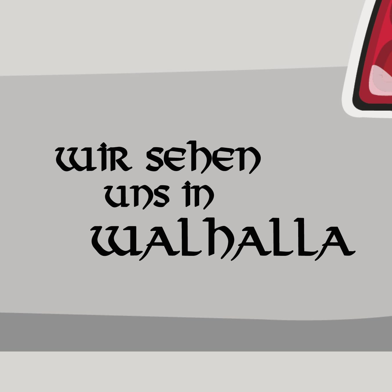 Aufkleber - Wir sehen Uns in Walhalla - Sticker, Folienaukleber für Auto, Motorrad, Fahrrad, Laptop, LKW (100x40cm | Grau) von Stickerfreaks