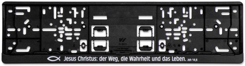 °° Kennzeichenverstärker Kennzeichenhalter Jesus Christus: der Weg, die Wahrheit und das Leben. von Uljö