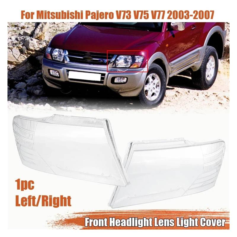 Kompatibel for Mitsubishi Pajero V73 V75 V77 2003-2011 Scheinwerfer Shell Lampcover Scheinwerfer Abdeckung Linse Plexiglas Ersetzen Lampenschirm Abdeckung(Only Right) von VWUEWJE