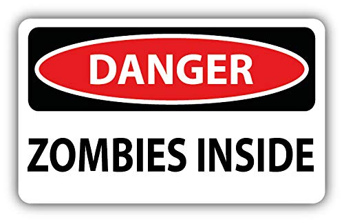 WildeBabsKLBT 11cm 2xHochwertiger Auto-Aufkleber Sticker Decal Autoaufkleber Aufkleber-Folie Wunschtext Danger Caution Achtung Vorsicht Zombies Inside Zeichen G452 von WildeBabsKLBT