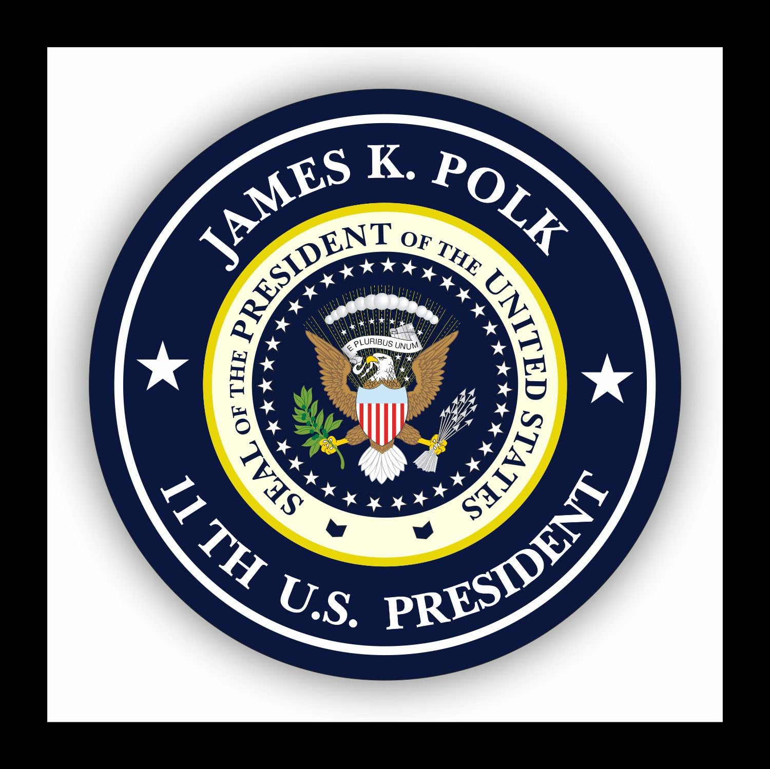 WildeBabsKLBT Autoaufkleber James K. Polk 11.President of The United States Seal Wappen Sticker Decal 11cm Hochwertiger Auto-Aufkleber Aufkleber-Folie Wetterfest U24 von WildeBabsKLBT