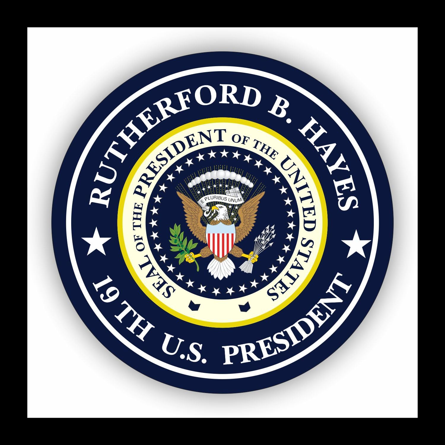 WildeBabsKLBT Autoaufkleber Rutherford B. Hayes 19.President of The United States Seal Wappen Sticker Decal 11cm Hochwertiger Auto-Aufkleber Aufkleber-Folie Wetterfest U38 von WildeBabsKLBT