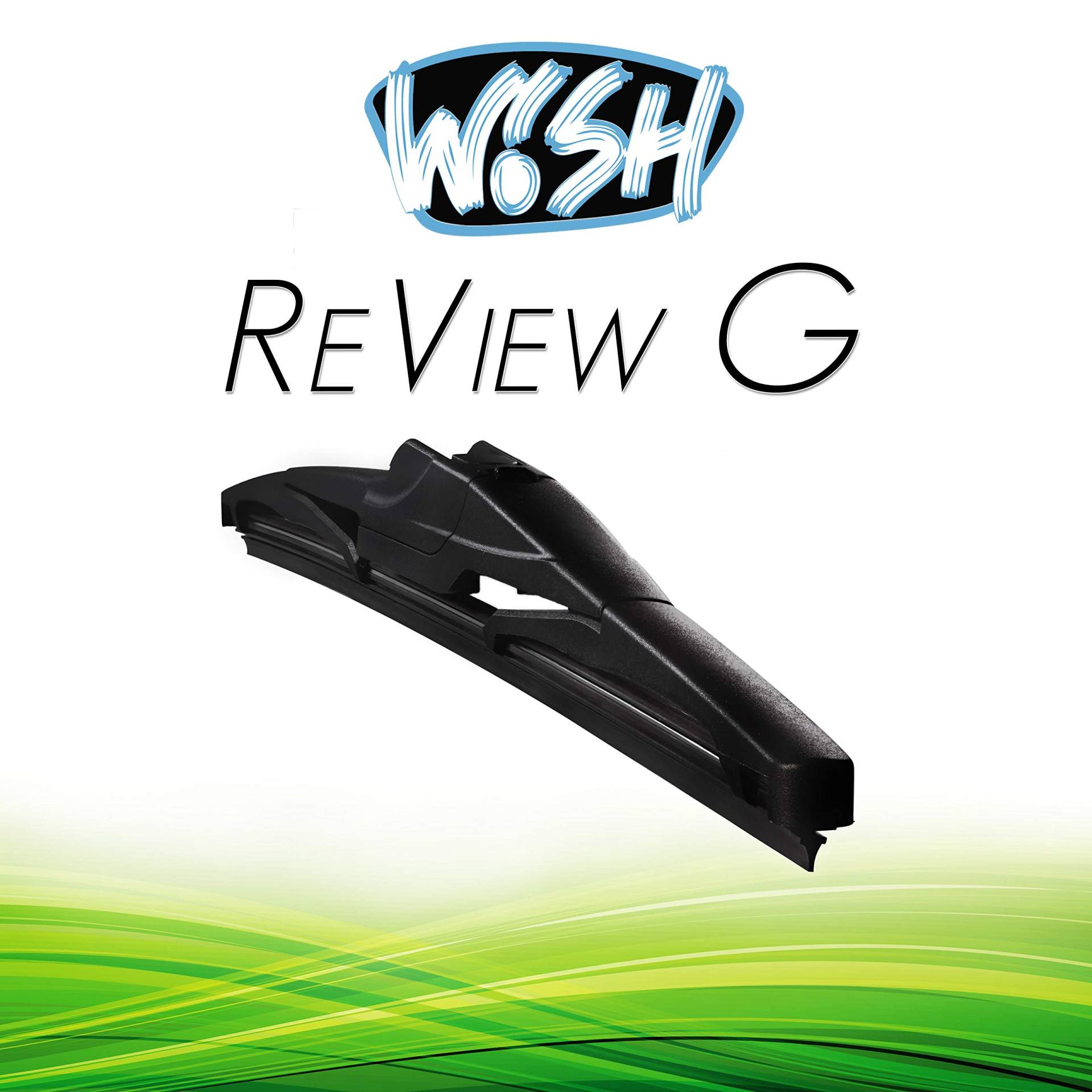 Wish® ReView G Heck Scheibenwischer Länge: 10" 250mm Wischer Wischblatt Hinten Heckscheibenwischer Heckwischer RG10 von Wish