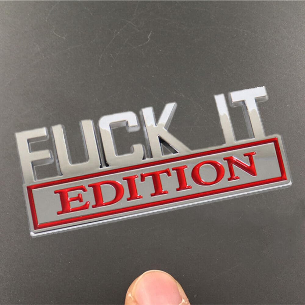 Fuck-IT Edition Logo Metall Abzeichen Auto Emblem Aufkleber Dekoration Automotive von XCBW