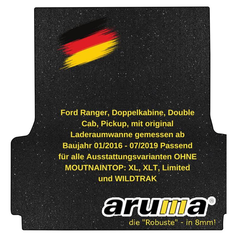 aruma® Antirutschmatte kompatibel für Ford Ranger, Doka, mit original Laderaumwanne gemessen OHNE Mountain Top ab Baujahr 01/2016 - 07/2019 Passend für alle Ausstattungsvarianten von aruma