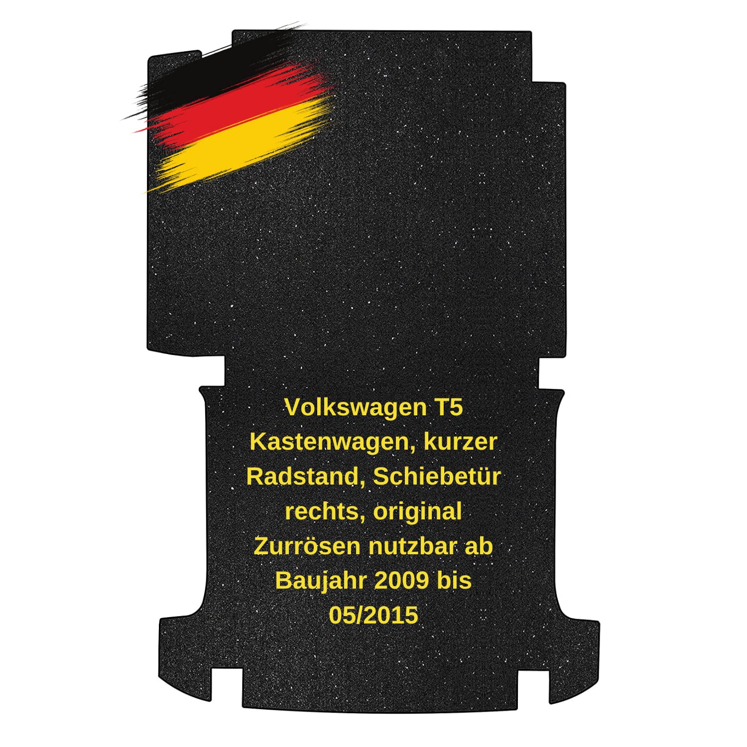 aruma® Antirutschmatte Laderaummatte kompatibel für VW T5 Kastenwagen, kurzer Radstand, Schiebetür rechts, original Zurrösen nutzbar ab Baujahr 2009 bis 05/2015 von aruma