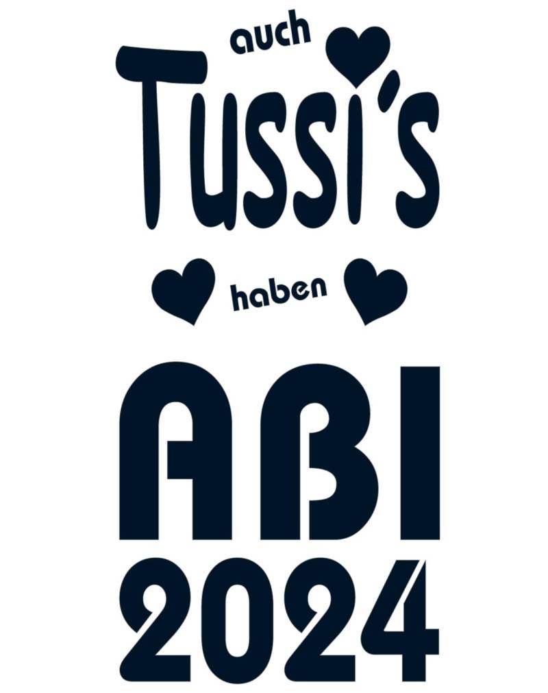 cartattoo4you® AB-02361 | ABI 2024 - auch TUSSI´s haben ABI 2024 | 21 Farben wählbar | 10 x 20 cm | stahlblau | Autoaufkleber Aufkleber Car Auto Heckscheibe Tuning Sticker Kleber Abi Abitur von cartattoo4you