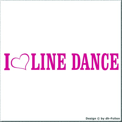 cartattoo4you® AI-00890 | I Love (als Herz) LINE Dance | Autoaufkleber Aufkleber, Farbe pink, in 19 Farben erhältlich, glänzend 20 x 3 cm Waschstrassenfest Motiv Copyright by dh-Folien von cartattoo4you