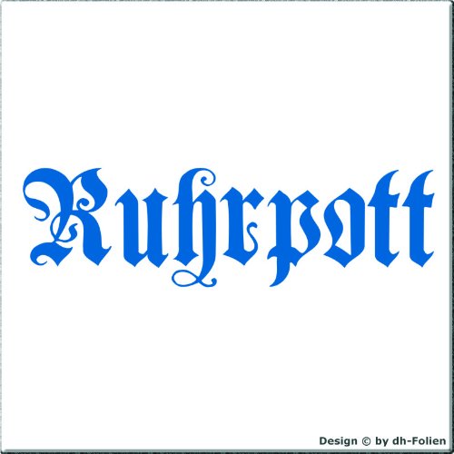 cartattoo4you® AK-01598 | Ruhrpott - Fraktur/altdeutsche Schrift | Autoaufkleber Aufkleber Freistehend, Farbe hellblau, in 24 Farben erhältlich, 17 x 5 cm, Waschstrassenfest von cartattoo4you