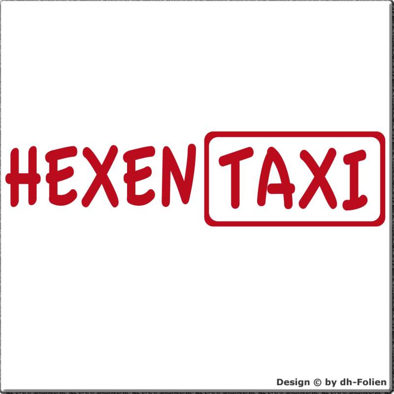 cartattoo4you AK-00398 | HEXEN Taxi | K-Serie | Autoaufkleber Aufkleber Car Sticker Heckscheibe Hexe Spruch Tuning | Farbe rot | in 23 Farben erhältlich,glänzend 20 x 5 cm Waschstrassenfest von cartattoo4you