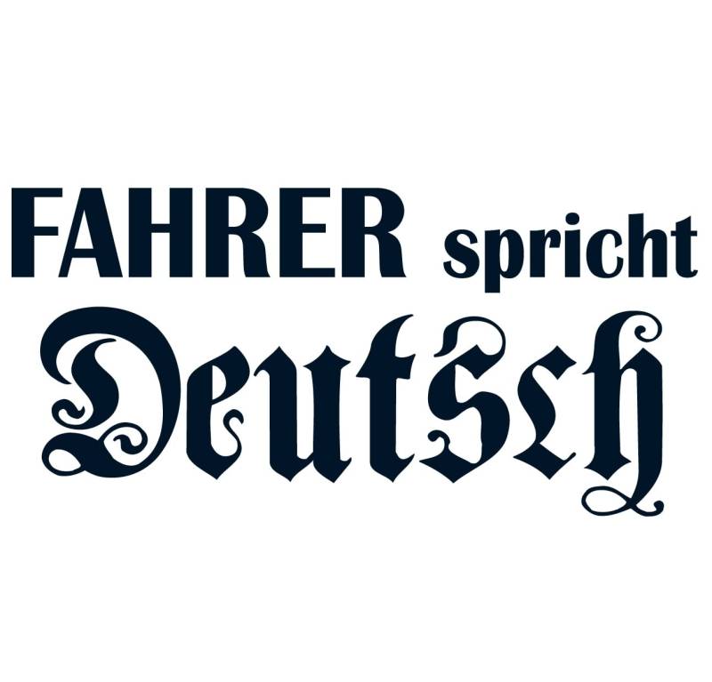 cartattoo4you® AK-00461 | Fahrer SPRICHT DEUTSCH | K-Serie | 20 x 10 cm | Farbe stahlblau | Autoaufkleber Aufkleber Car Sticker Heckscheibe Spruch Tuning von cartattoo4you