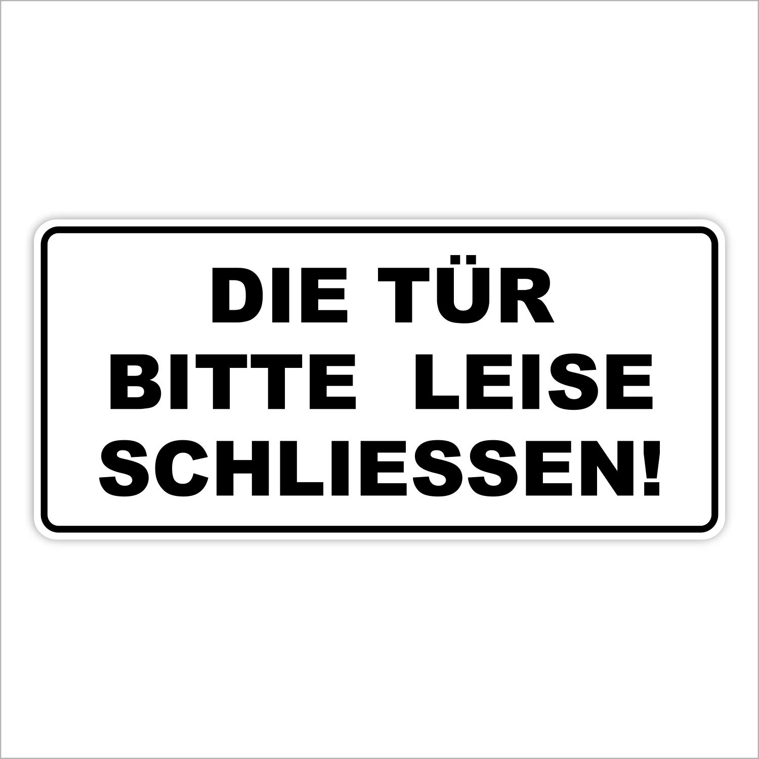 easydruck24de Aufkleber Die Tür Bitte leise schließen!, 20,5x9,5cm, hin_113, Hinweis-Aufkleber, außenklebend für Fensterscheiben, Türen von easydruck24de