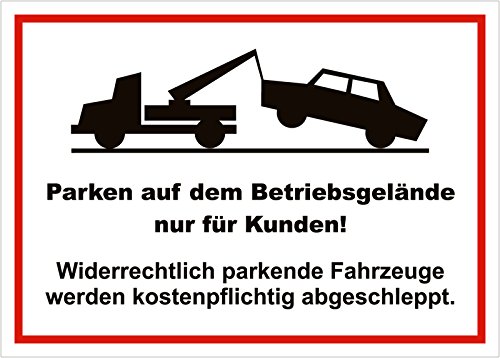 easydruck24de Hinweis-Schild hin_408 Parken auf dem Betriebsgelände nur für Kunden! I Größe 40 x 30 cm I Kunden-Parkplatz Privat-Parkplatz Park-Verbot von easydruck24de