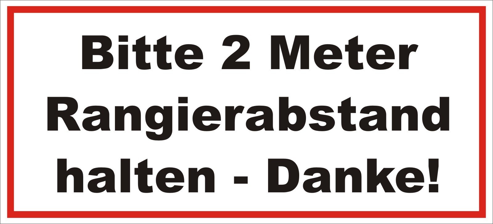 easydruck24de Aufkleber Bitte 2 Meter Rangierabstand halten - Danke! 20 x 9 cm Achtung Vorsicht Warnung - Auto-Anhänger LKW Spedition Lieferwagen Fahrzeug - hin078 von easydruck24de