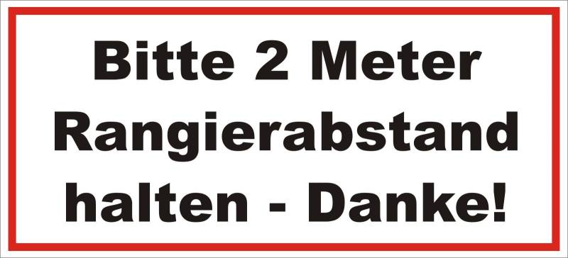 easydruck24de Aufkleber Bitte 2 Meter Rangierabstand halten - Danke! 20 x 9 cm Achtung Vorsicht Warnung - Auto-Anhänger LKW Spedition Lieferwagen Fahrzeug - hin078 von easydruck24de