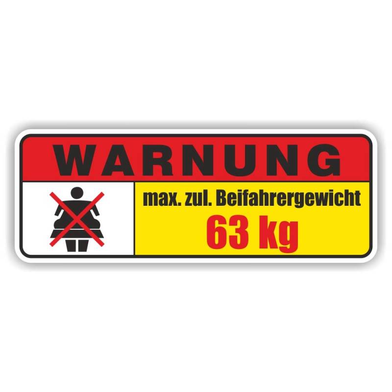 folien-zentrum - Warnung Max. Beifahrergewicht 13,5x5cm - hochwertiger Aufkleber Auto Tuning - OEM & JDM Autosticker - Lustige Sprüche für Auto - Sticker - Autoaufkleber - Made in Germany 119 von folien-zentrum