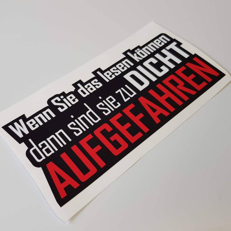 folien-zentrum Wenn sie das lesen können zu Dicht aufgefahren 14x6,5cm - hochwertiger Aufkleber Auto - JDM Tuning Sticker - OEM Decal Car Autoaufkleber Autosticker Stickerbomb Bombing Fun 544 von folien-zentrum