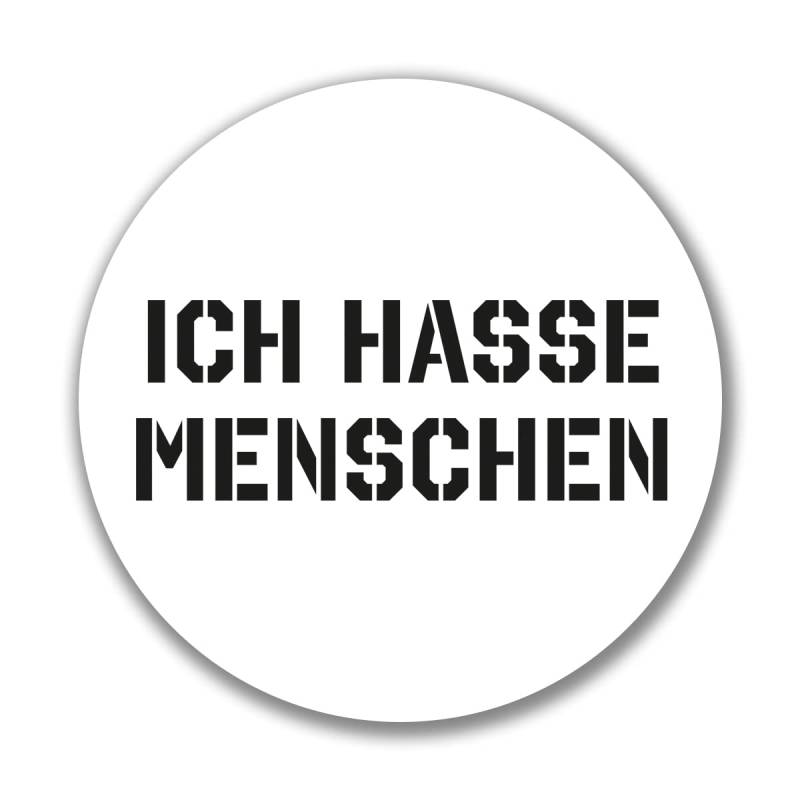 huuraa Aufkleber ICH Hasse Menschen Sticker 10cm mit witzigem Spurch Geschenk Idee für Freunde und Familie von huuraa