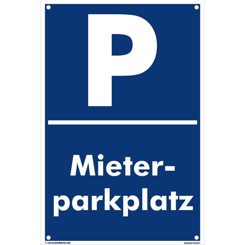 kleberio® Parkplatzschild - Mieterparkplatz - 40 x 60 cm gelocht Verbotsschild Parkverbot Parkverbotsschild Verkehrs-Schilder Einfahrt freihalten parken verboten von kleberio