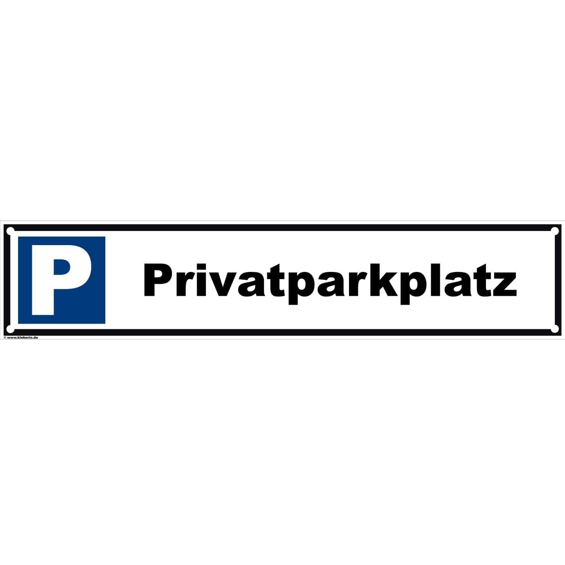 kleberio® Parkplatzschild Parken verboten Verbotsschild Verkehrsschild Einfahrt freihalten Privatgrundstück 52 x 11 cm - Privatparkplatz - mit Bohrlöchern von kleberio