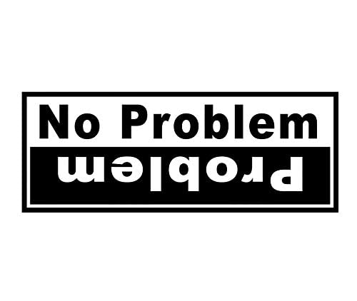 myrockshirt No Problem/Problem ca. 30cm Aufkleber Sticker FREIE Farbwahl Autoaufkleber Wandtattoo Sticker von myrockshirt